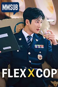 Flex X Cop (2026) (Season 2) (MMSUB)