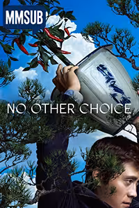 No Other Choice (2025) (MMSUB)